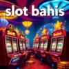 Slot Bahis: 2025’te Dijital Kumar Dünyasının Parlayan Yıldızı